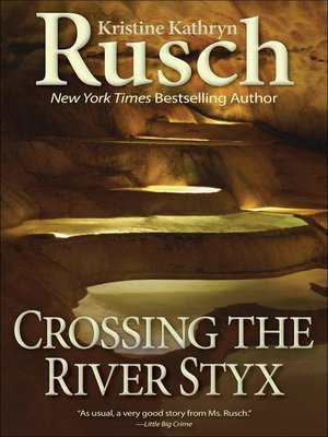 cover image of Crossing the River Styx